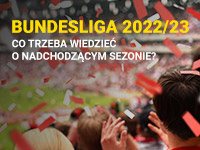 Bundesliga 2022/2023 - co trzeba wiedzieć?