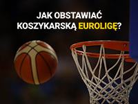 Obstawianie koszykarskiej Euroligi