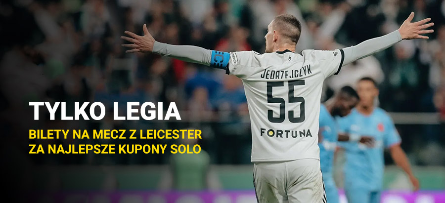 Tylko Legia - wygraj bilety na mecz z Leicester City!